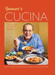 Gennaro's Cucina: Hearty money-saving meals from an Italian kitchen