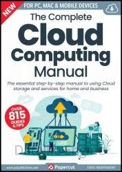 The Complete Cloud Computing Manual - 17th Edition, 2023