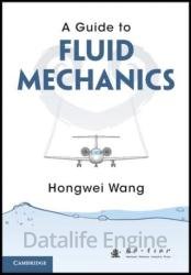 A Guide to Fluid Mechanics