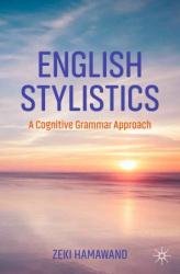 English Stylistics: A Cognitive Grammar Approach