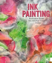 Ink Painting: Abstrakte Bilder mit Alkohol-Tinten malen