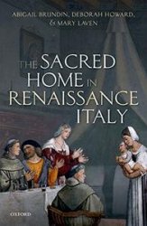 The Sacred Home in Renaissance Italy