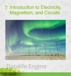 Introduction to Electricity, Magnetism, and Circuits