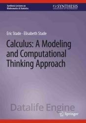 Calculus: A Modeling and Computational Thinking Approach