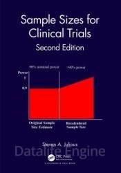 Sample Sizes for Clinical Trials, 2nd Edition