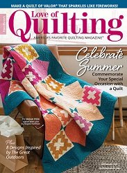 Fons & Porter's Love of Quilting - July/August 2023