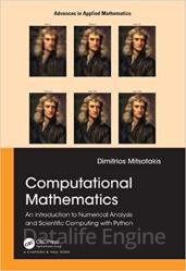 Computational Mathematics: An introduction to Numerical Analysis and Scientific Computing with Python