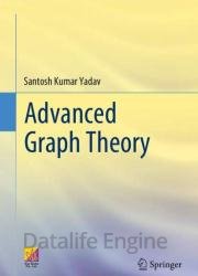 Advanced Graph Theory