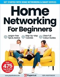 Home Networking For Beginners - 3rd Edition 2023