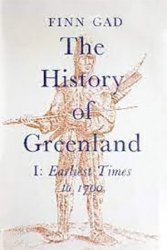 The History of Greenland, Vols.1-3
