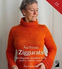Åsa Tricosa Ziggurats: 18 Elegantly Seamless Knits