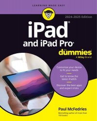 iPad & iPad Pro For Dummies, 2024-2025 Edition