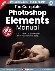 The Complete Photoshop Elements Manual - 17th Edition 2024