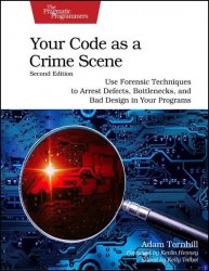 Your Code as a Crime Scene, 2nd Edition