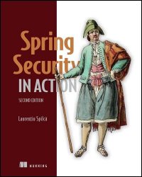 Spring Security in Action, 2nd Edition (Final Release)