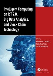 Intelligent Computing on IoT 2.0, Big Data Analytics, and Block Chain Technology