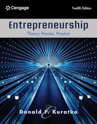 Entrepreneurship: Theory, Process, Practice, 12th Edition
