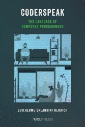 Coderspeak: The language of computer programmers