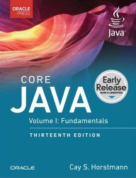 Core Java, Volume I: Fundamentals, 13th Edition (Early Release)