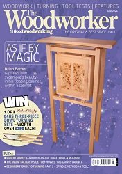 The Woodworker & Good Woodworking - June 2024