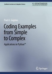 Coding Examples from Simple to Complex: Applications in Python