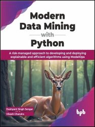 Modern Data Mining with Python