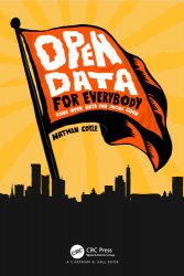 Open Data for Everybody: Using Open Data for Social Good