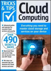 Cloud Computing Tricks and Tips - 18th Edition 2024