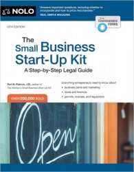 Small Business Start-Up Kit, The: A Step-by-Step Legal Guide, 13th Edition
