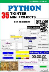 Python Tkinter 35 Mini Projects : Practical guide for begineer