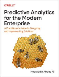 Predictive Analytics for the Modern Enterprise (Final Release)