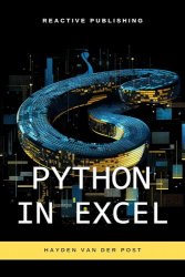 Python in Excel: Boost Your Data Analysis and Automation with Powerful Python Scripts