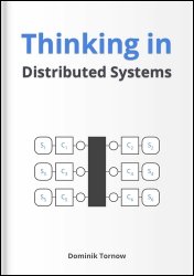 Thinking in Distributed Systems