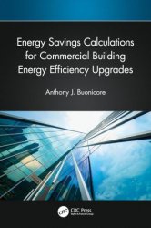 Energy Savings Calculations for Commercial Building Energy Efficiency Upgrades