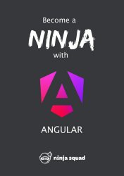 Become A Ninja With Angular (2024-05-23)
