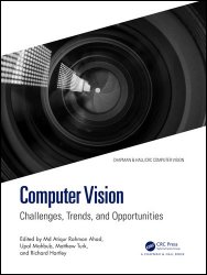 Computer Vision: Challenges, Trends, and Opportunities