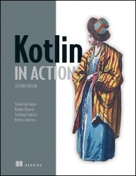 Kotlin in Action, 2nd Edition (Final)