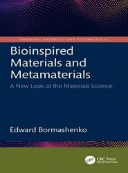 Bioinspired Materials and Metamaterials. A New Look at the Materials Science