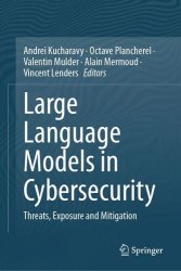 Large Language Models in Cybersecurity: Threats, Exposure and Mitigation