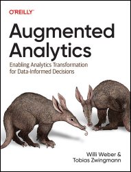 Augmented Analytics: Enabling Analytics Transformation for Data-Informed Decisions (Final Release)
