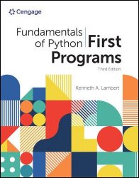 Fundamentals Of Python: First Programs (MindTap Course List), 3rd Edition