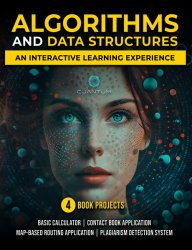 Algorithms and Data Structures with Python: An interactive learning experience: Comprehensive introduction to data structures