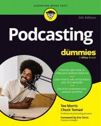 Podcasting For Dummies, 5th Edition