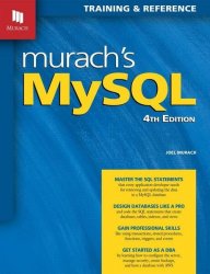 Murach's MySQL: Training & Reference 4th Edition