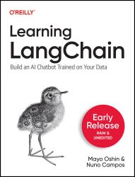 Learning LangChain (Early Release)