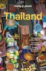 Lonely Planet Thailand, 19th Edition