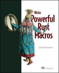 Write Powerful Rust Macros