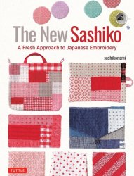 New Sashiko: A Fresh Approach to Japanese Embroidery