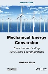 Mechanical Energy Conversion: Exercises for Scaling Renewable Energy Systems