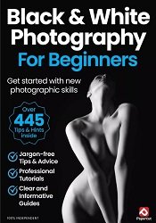 Black & White Photography For Beginners – 19th Edition 2024